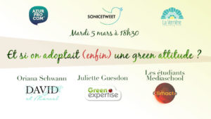 En mars, Sonicetweet adopte une Green Attitude ! @ La Verrière Coworking