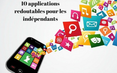 Productivité : 10 applications redoutables pour les indépendants