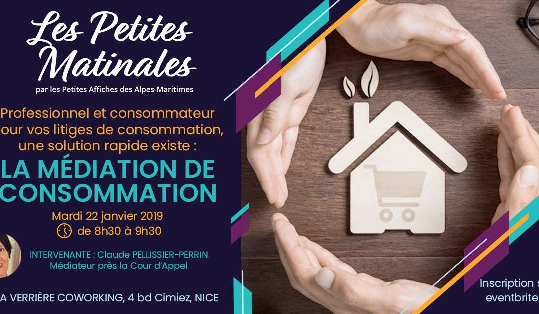 #PETITEMATINALE – Pour vos litiges de consommation, AYEZ LE RÉFLEXE MÉDIATION DE LA CONSOMMATION !